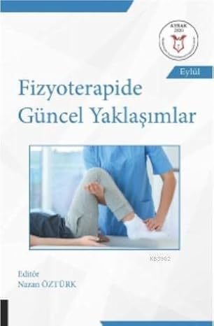 Current Approaches in Physiotherapy (AYBAK September 2020)