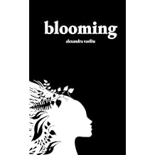 Blooming: Poems on Love, Self-Discovery, and Femininity (To the Moon and Back) Paperback March 21, 2019