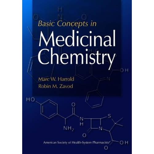 Basic Concepts in Medicinal Chemistry 1st Edition