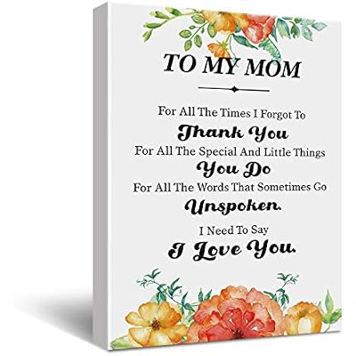 Hijie To My Mom I Love You Floral Poster Canvas Wall Art - Thank You Mom Mother Appreciation Gifts from Daughter Son for Mothers Day Birthday Christmas - Easel & Hanging Hook 11.5x15 Inch