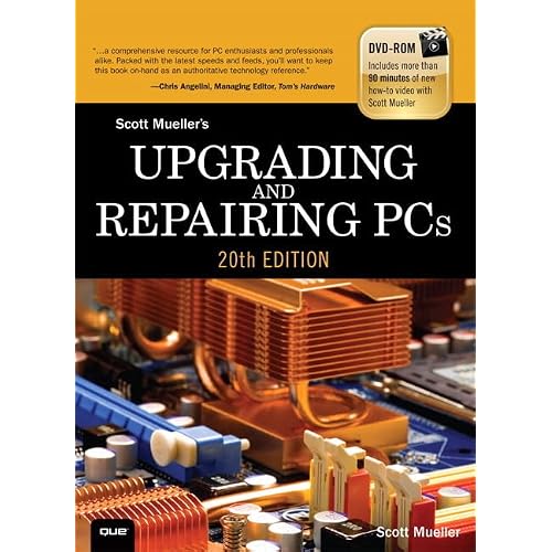 Upgrading and Repairing PCs 20th Edition