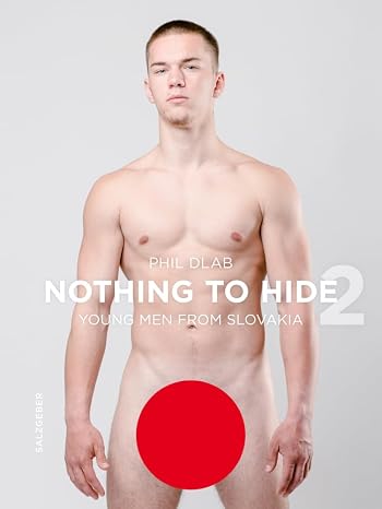 Nothing to Hide 2. Young Men from Slovakia