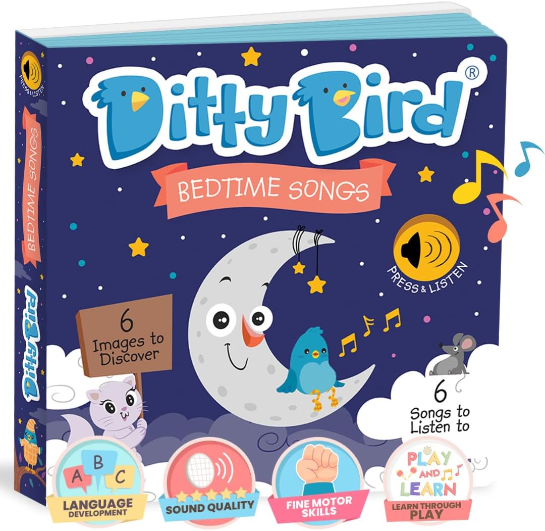 DITTY BIRD Baby Sound Book: Our Bedtime Songs Musical Book for Babies is The Perfect Toys for 1 Year Old boy and 1 Year Old Girl Gifts. Educational Music Toys for Toddlers 1-3. Award-Winning