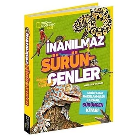 National Geographic Kids - İnanılmaz Sürüngenler (Ciltli) (Kapak Değişebilir)