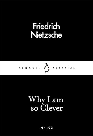 Why I Am so Clever (Cover may vary)