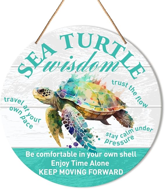 Muktoujaumai Sea Turtle Sign Wall Decor, Summer Beach Inspirational Hanging Sign Decor Motivational Ocean Wall Decorations Sign for Home, Bathroom, Living Room, Office, Sea Turtle Wisdom
