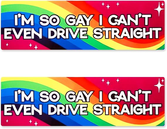 2-Pack I'm So Gay I Can't Even Drive Straight Vinyl Decals, 15x5cm – Removable, Weatherproof Gloss White Stickers for Car Bumper, Laptop, Wall & Suitcase Pride Expression