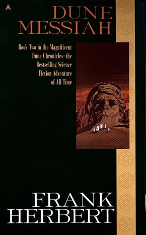Dune Messiah (The Dune Chronicles, Book 2)