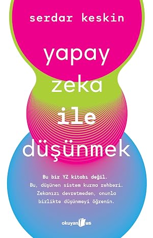 Yapay Zeka ile Düşünmek