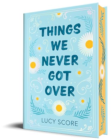 Things We Never Got Over (Collector's Edition) (Knockemout Series, 1)