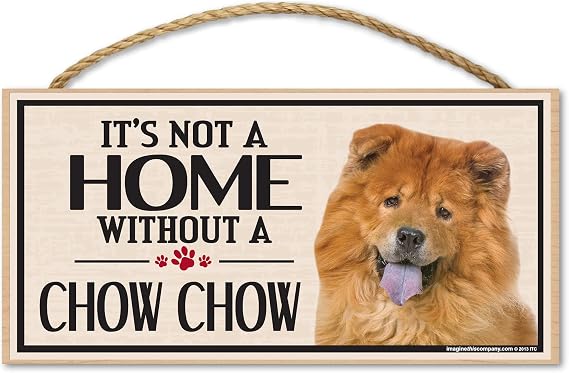 Imagine This Wood Sign for Chow Dog Breeds