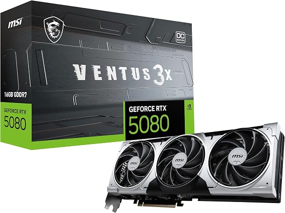 msi Gaming RTX 5080 16G Ventus 3X OC Plus Graphics Card (16GB GDDR7, 256-bit, Extreme Performance: 2655 MHz, DisplayPort x 3 2.1a, HDMI 2.1b, NVIDIA Blackwell Architecture)