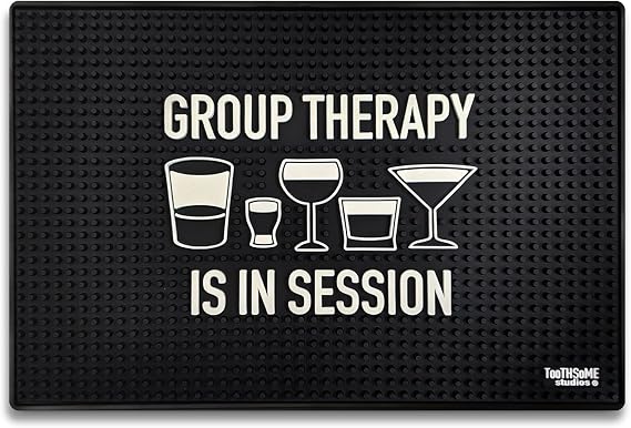Group Therapy is In Session 17.7" x 11.8" Funny Bar Spill Mat Rail Countertop Accessory Home Pub Decor Slip Resistant Durable Thick Bar Covering for Craft Brewery Kitchen Cafe and Restaurant Accessory