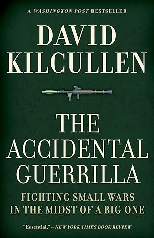 The Accidental Guerrilla