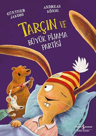 Tarçın ve Büyük Pijama Partisi