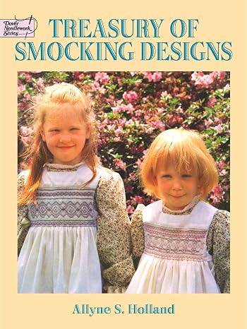 Treasury of Smocking Designs (Dover Crafts: Embroidery & Needlepoint)