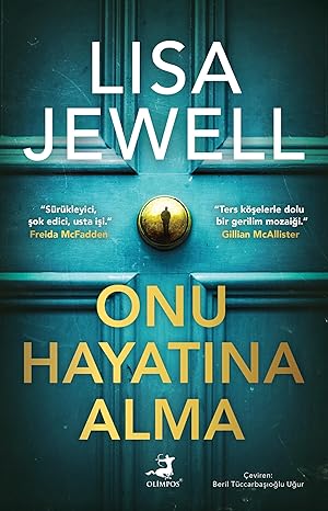 Onu Hayatına Alma