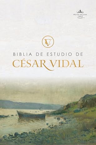 RVR 1960 Biblia de estudio de Cesar Vidal, tapa dura (SPA RVR 1960 Cesar Vidal Study Bible Hardcover) (Spanish Edition)
