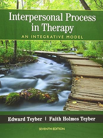 Interpersonal Process in Therapy: An Integrative Model (MindTap Course List)